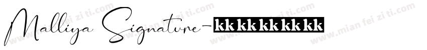 Malliya Signature字体转换